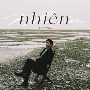 Lân Nhã - NHIÊN (2023) 